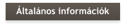 Általános információk